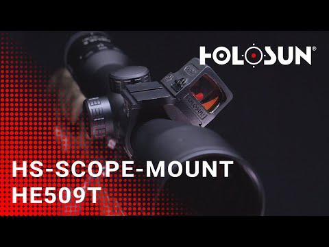 Piggy Pack Montage for Holosun HE509T - The ring mount for your rifle scope!